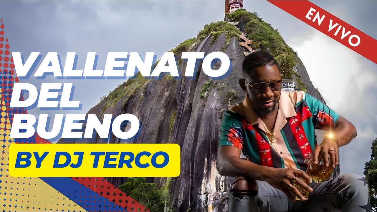 VALLENATO DEL BUENO  -  DJ TERCO  #VALLENATOSDELBUENO #LAMALDITATERQUEDAD