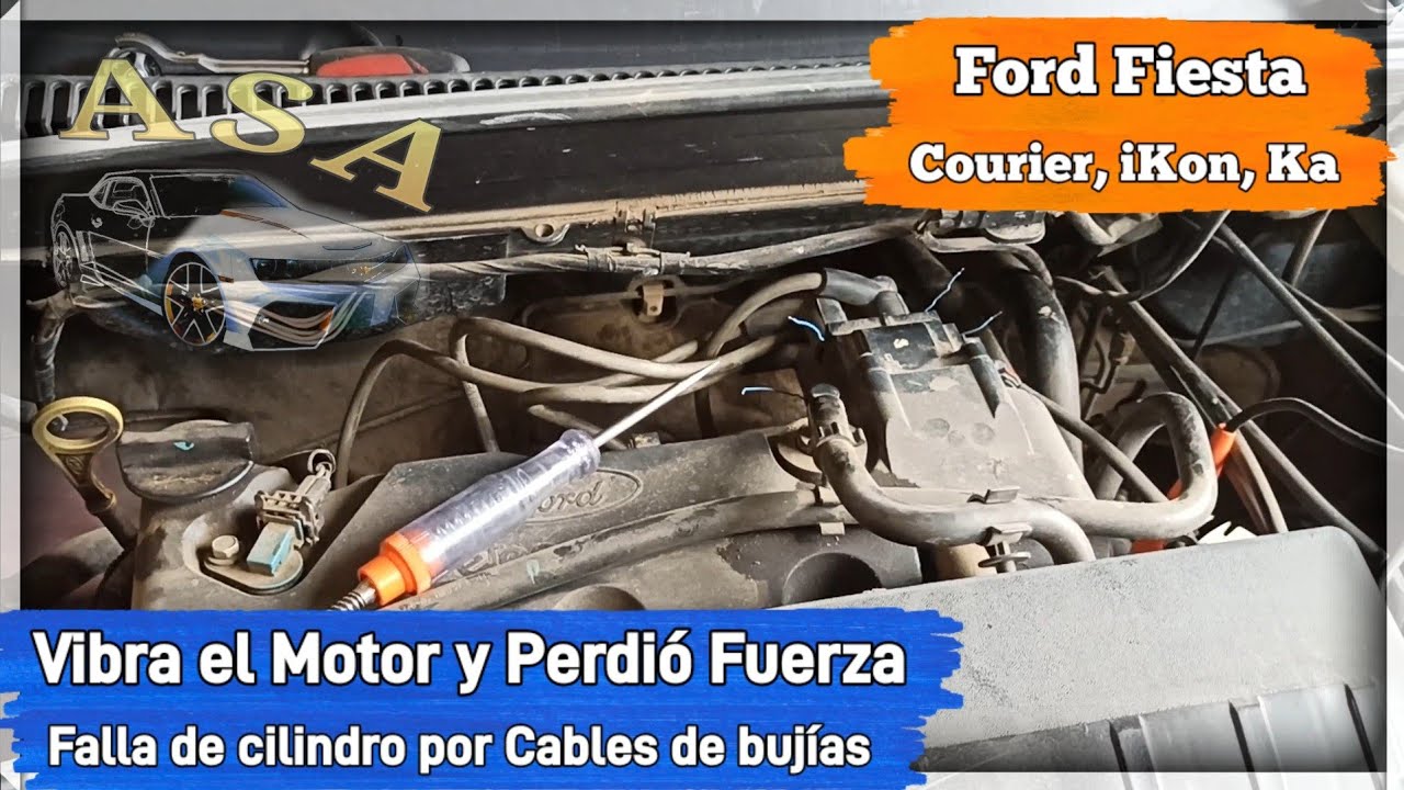 Vibra el Motor, Perdió Fuerza, Ford Fiesta, Problema con los Cable de Bujías