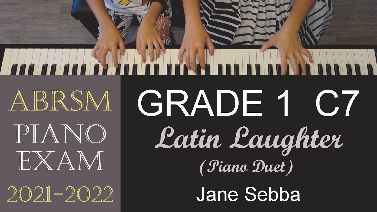 ABRSM 2021/2022 Piano Grade 1 C7: Latin Laughter (Duet) | By Jane Sebba