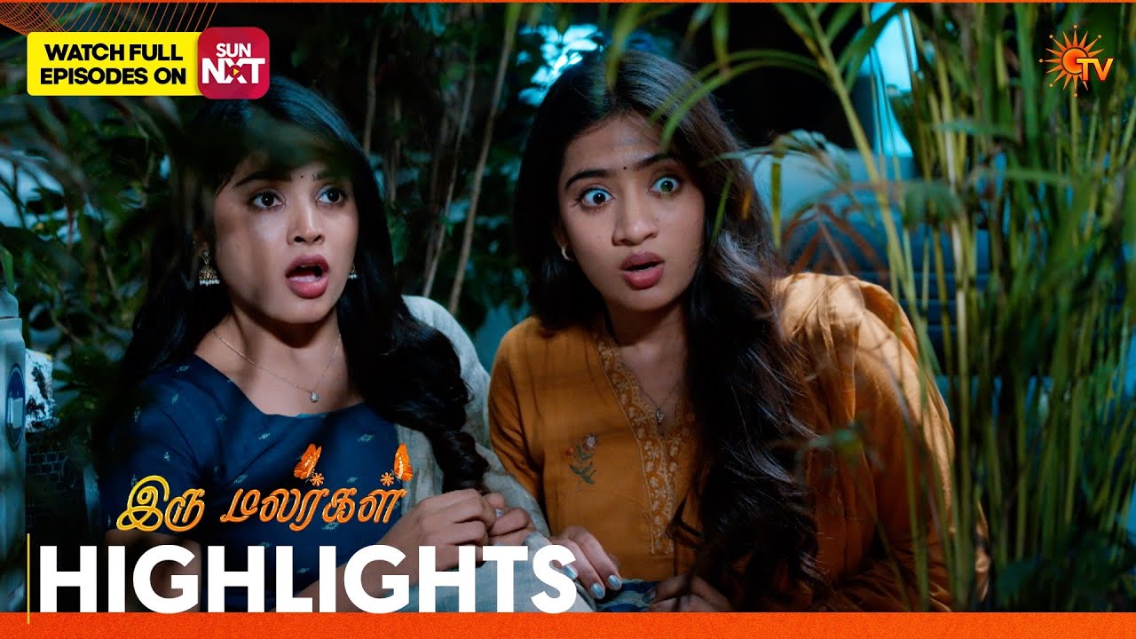 Iru Malargal - Highlights | 16 Feb 2026 | Tamil Serial | Sun TV