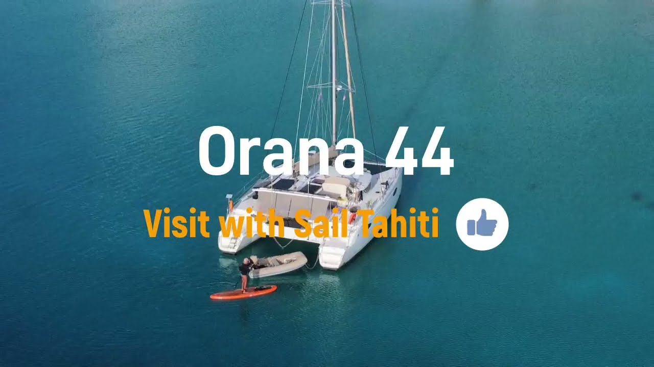 Orana 44 - the perfect size cruising catamaran