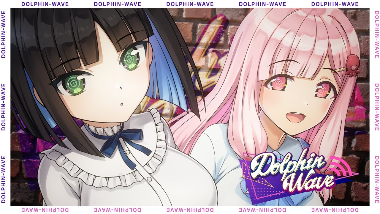 ◤ドルウェブ◢ ラジオ Dolphin Wave 2024年7月回 ゲスト：アイネス＆ナハト