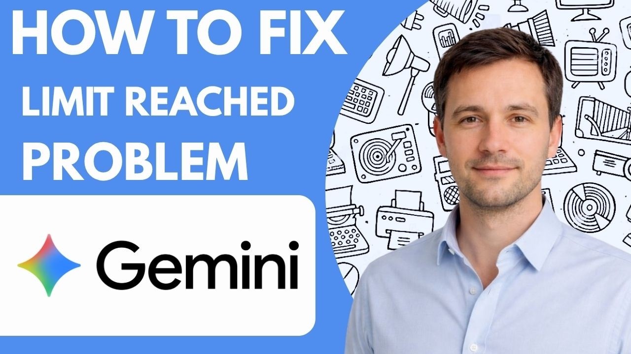 How to fix Google Gemini limit reached problem Full Guide 2026