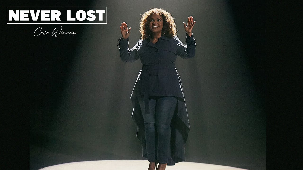 CECE WINANS NEVER LOST - 30 MINUTES AUDIO LOOP