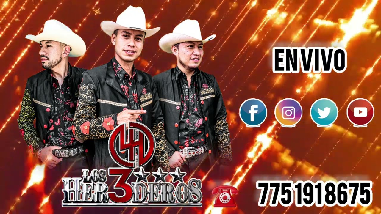 Trio Los 3 Herederos  EN VIVO