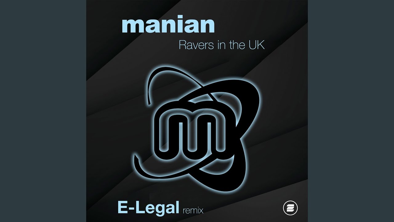 Ravers in the UK (E-Legal Remix)