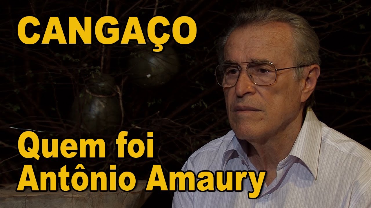 Cangaço - Quem foi Antônio Amaury