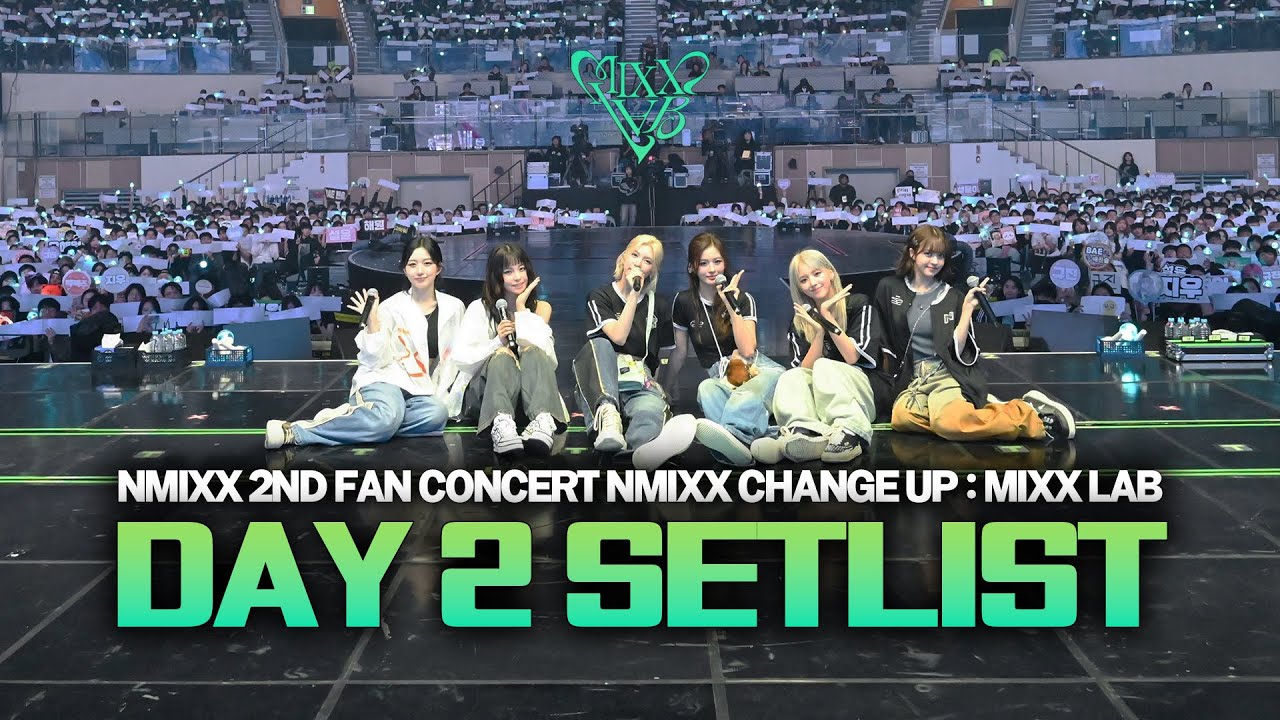 [MIXX LAB] 엔믹스 팬 콘서트 2일차 셋리스트 (현장음 + 직캠)