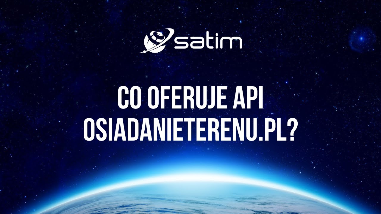 Co oferuje API OsiadanieTerenu.pl?