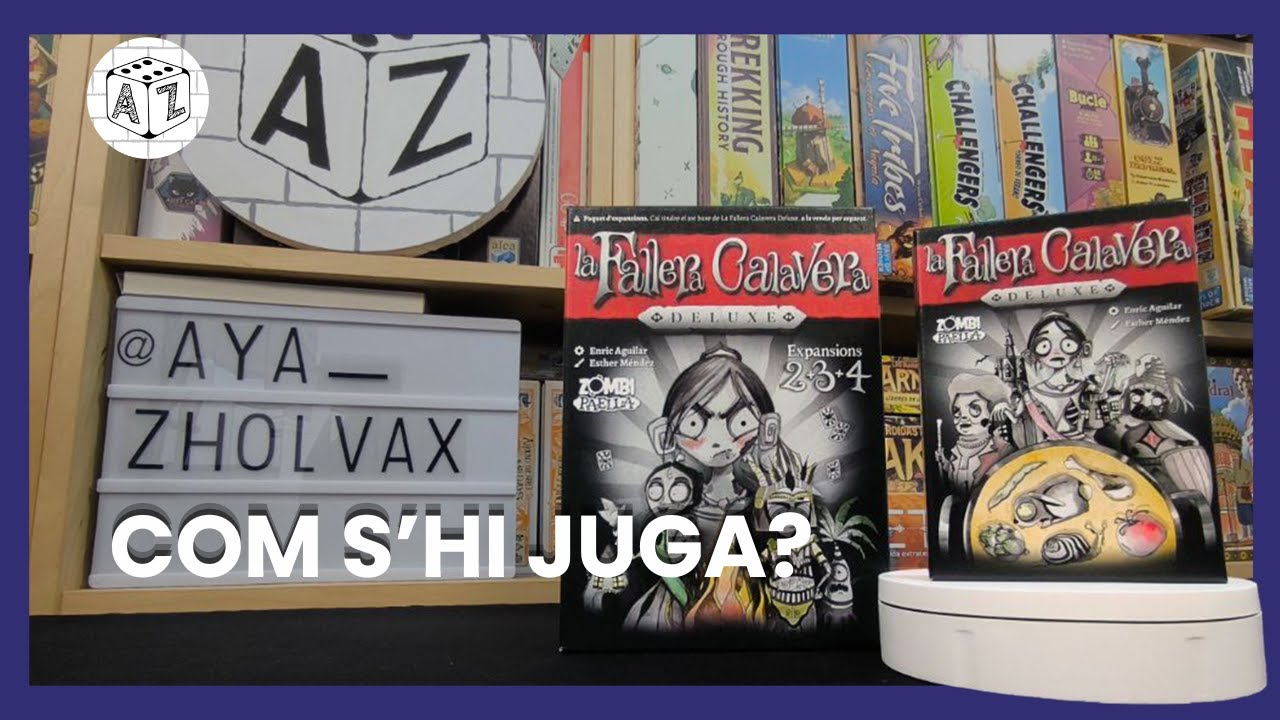 🥘 LA FALLERA CALAVERA DELUXE + Expansions 2+3+4 - Com s'hi juga? [tutorial]