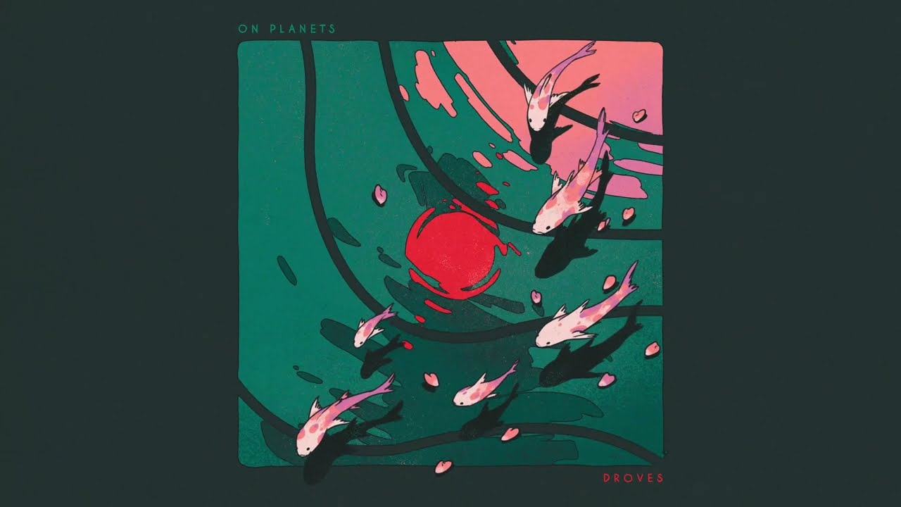 On Planets - Droves