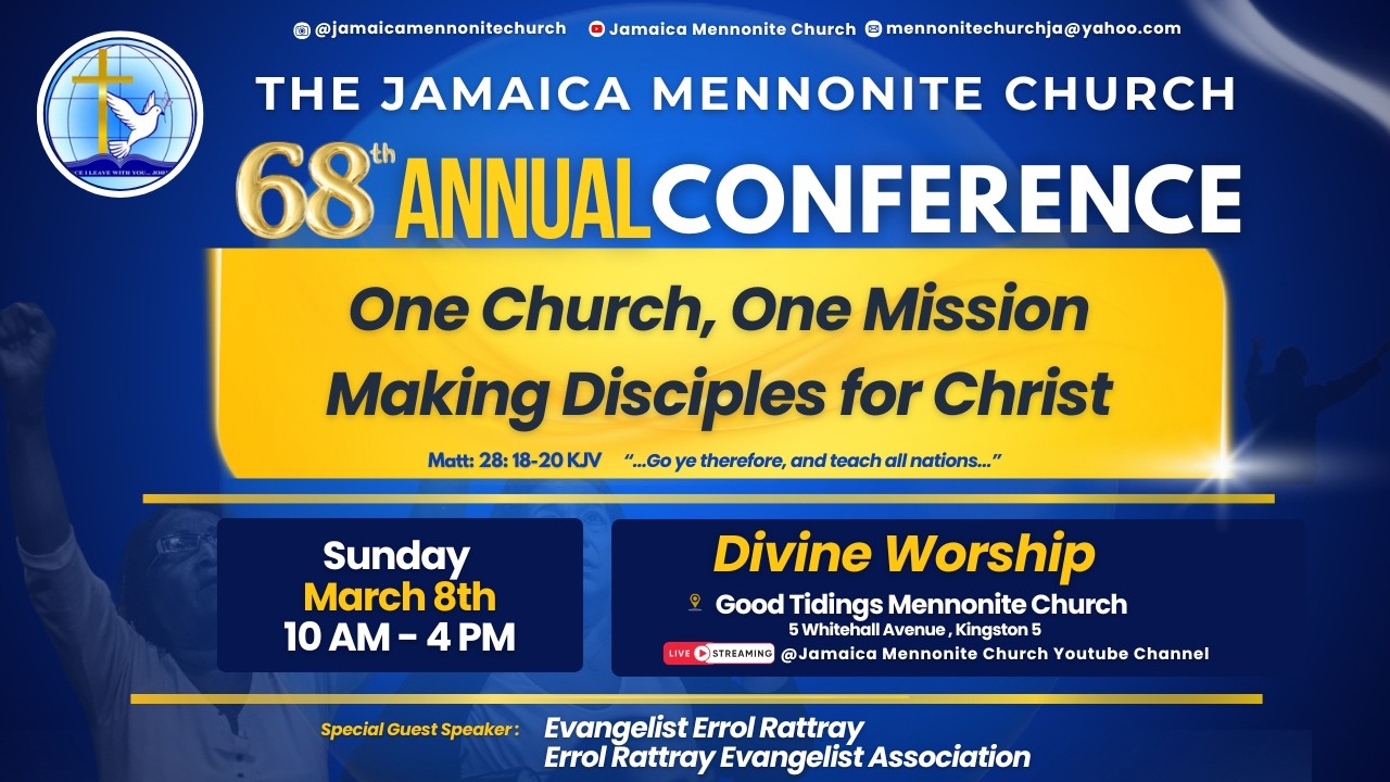Jamaica Mennonite Church 68th Annual Conference