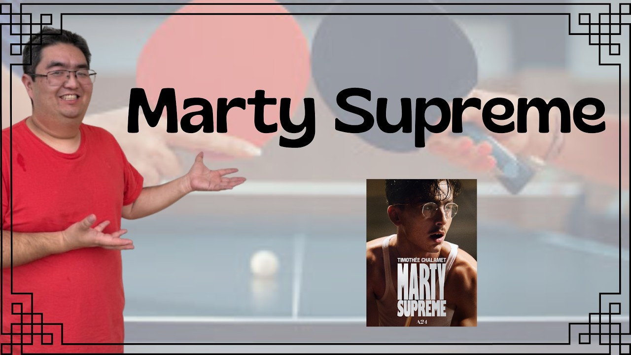 Marty Supreme / Tênis de Mesa