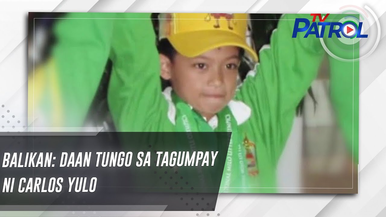 BALIKAN: Daan tungo sa tagumpay ni Carlos Yulo | TV Patrol