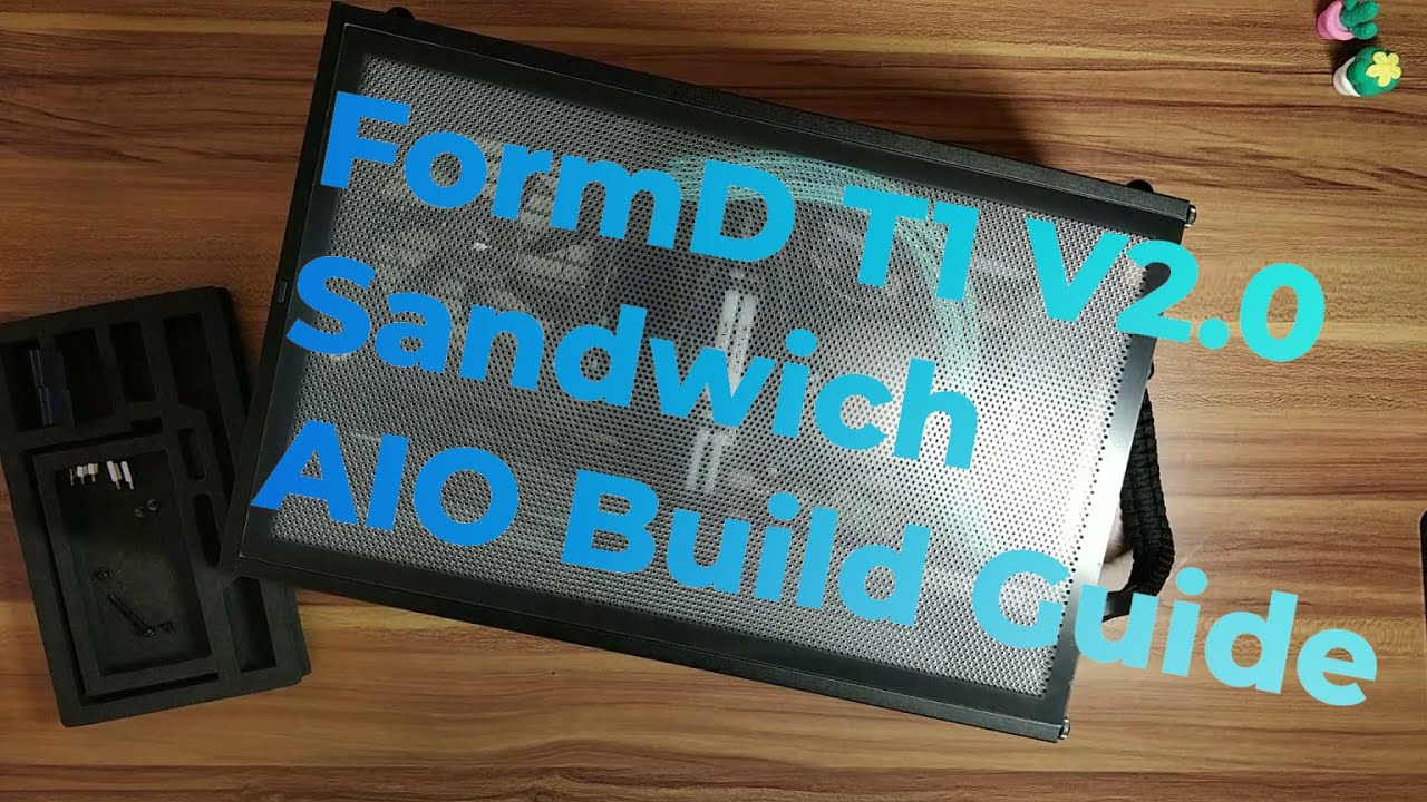 FormD T1 V2 Sandwich AIO Build Guide