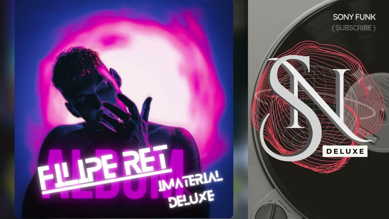 Filipe Ret - Imaterial - Deluxe - &Aacute;lbum Completo Vol.1