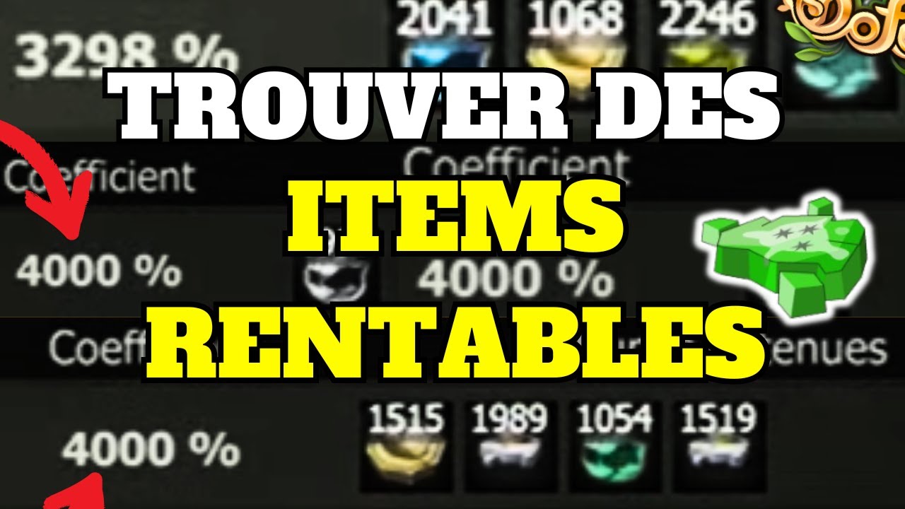 Comment CHOISIR et TROUVER des ITEMS RENTABLES à BRISER sur DOFUS ? (Pour faire FULL KAMAS)