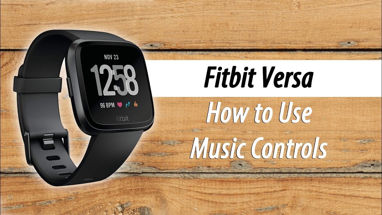 Инструкция по настройке и использованию элементов управления музыкой на Fitbit Versa (Lite).