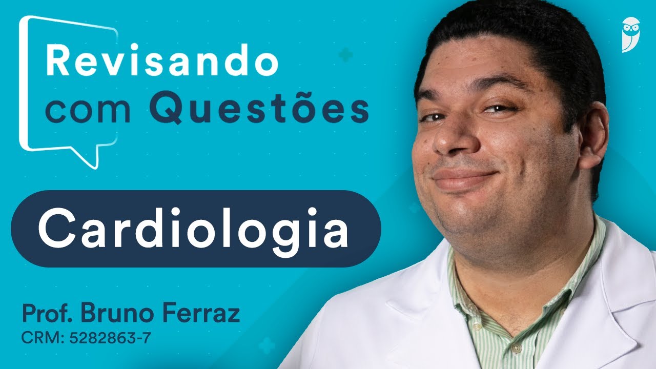 Revisando com Questões de Cardiologia