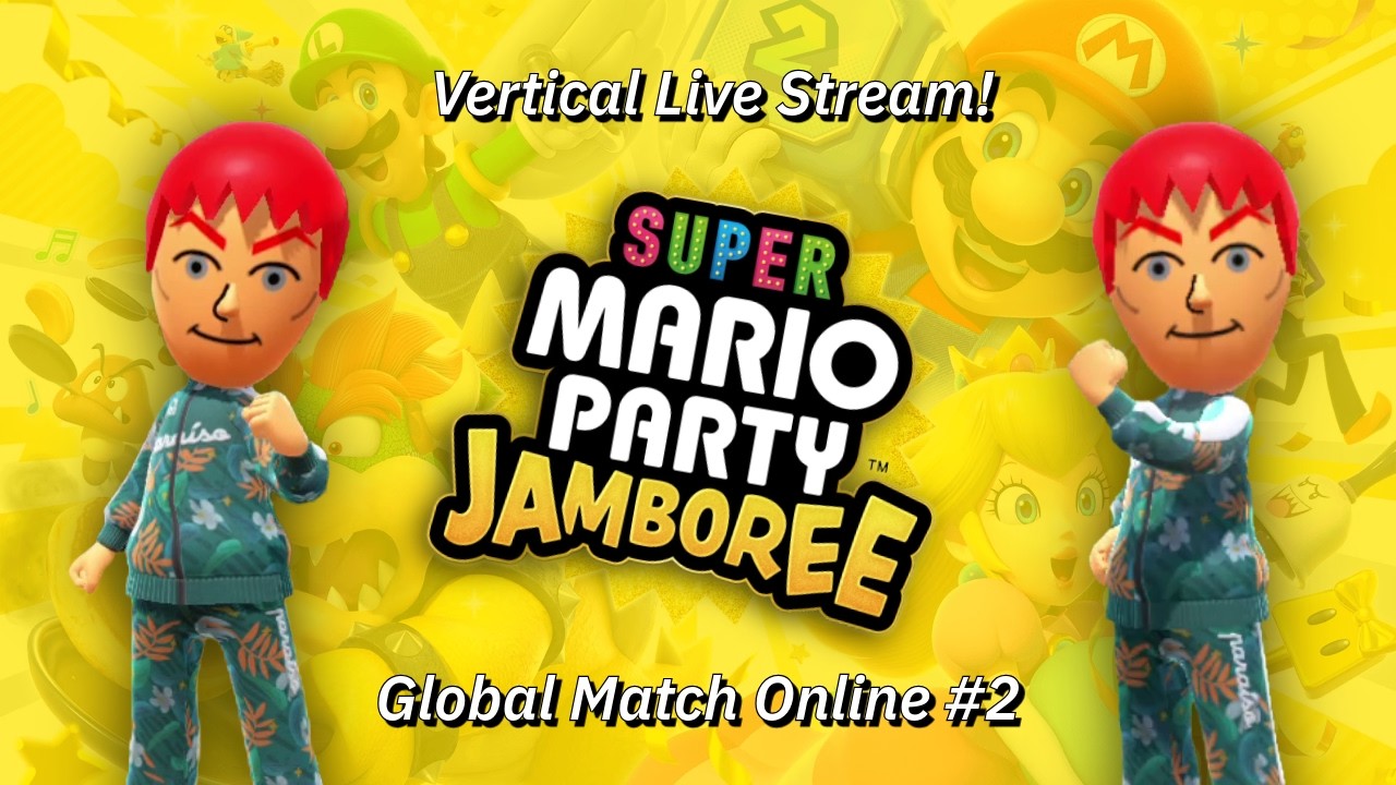 (Vertical Live) Another Super Mario Party Jamboree Global Game Exhibition Match! (02/18/2026)