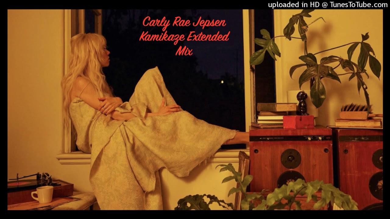 Kamikaze 12in Extended Mix: Carly Rae Jepsen