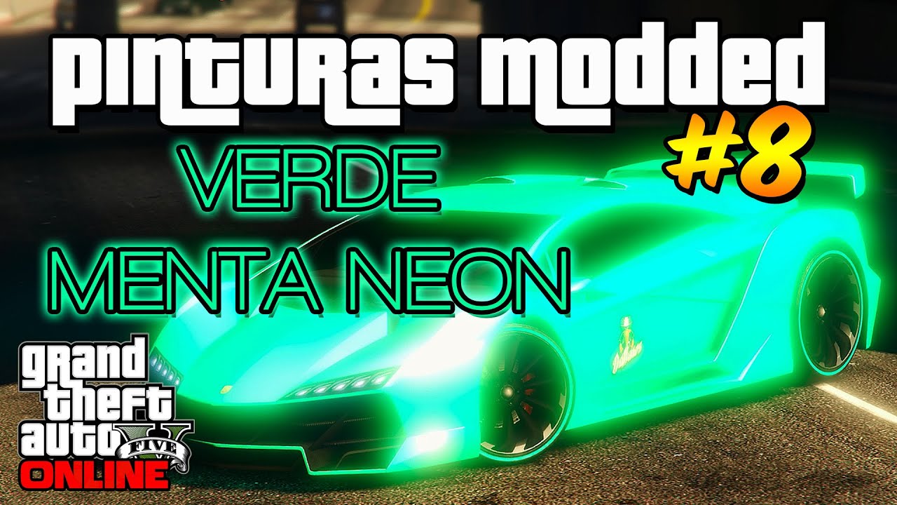 GTA 5 Online - PINTURAS MODDED #8 - 