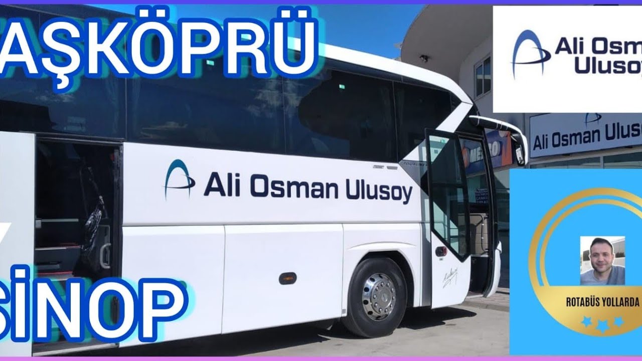 #37 Ali Osman Ulusoy |  Taşköprü - Sinop  | Otobüs Yolculuğu