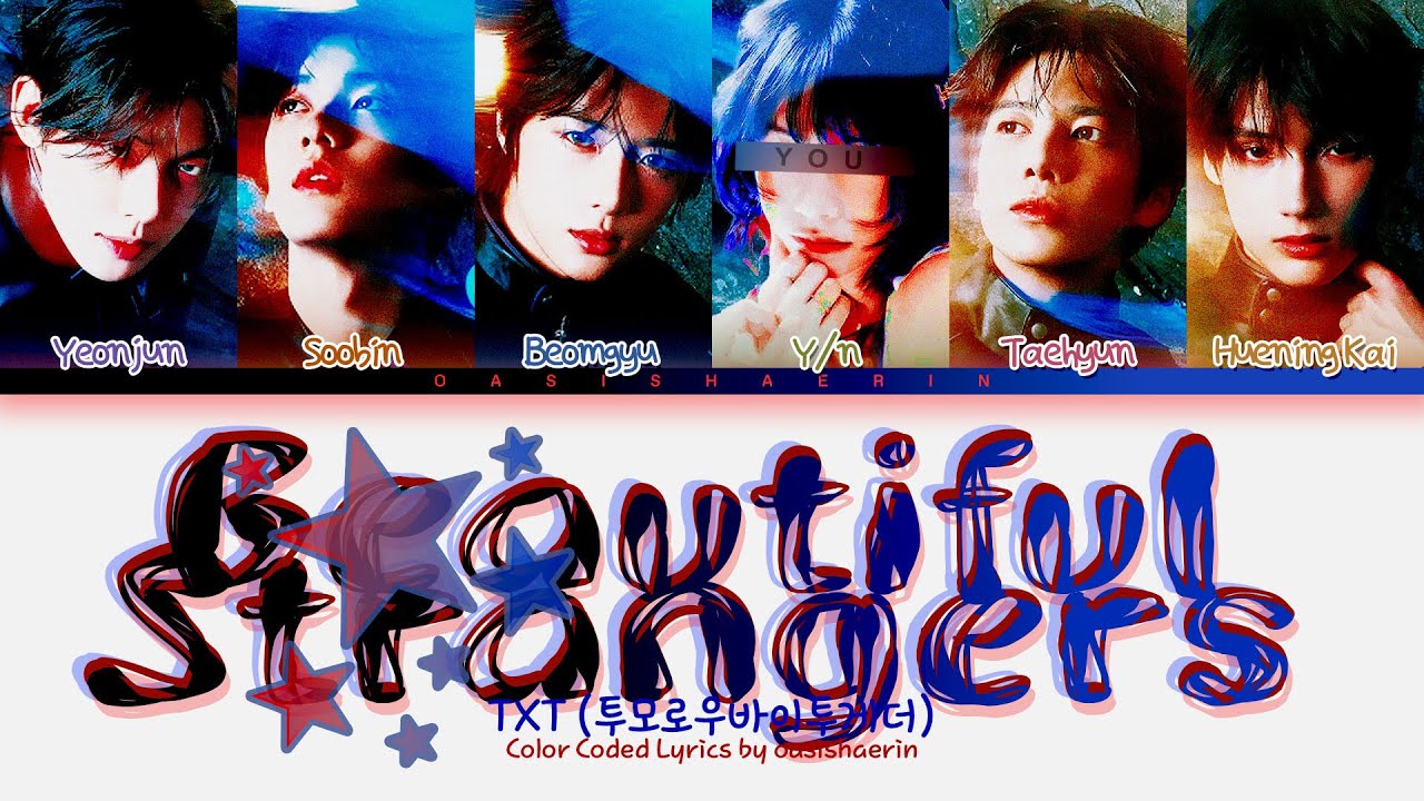[Karaoke Ver.] TXT — Beautiful Strangers with 6 members | 투모로우바이투게더 [You As Member]