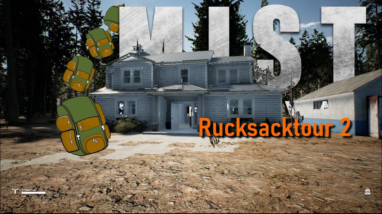 MIST Survival 0.6.1 - Rucksacktour 2 - SPOILERWARNUNG