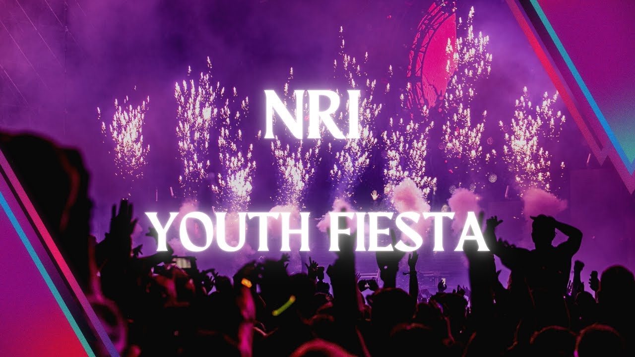 NRI YOUTH FIESTA- 2025
