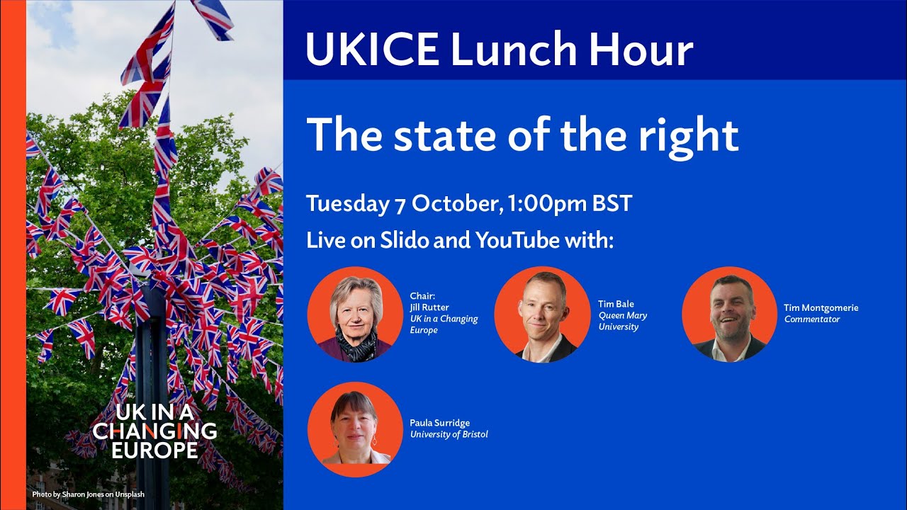 UKICE Lunch Hour: the state of the right