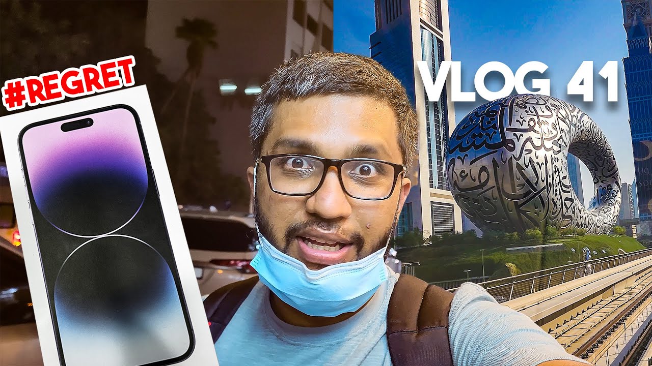 I regret going to Dubai to buy iPhone 14 Pro Max (Vlog 41)