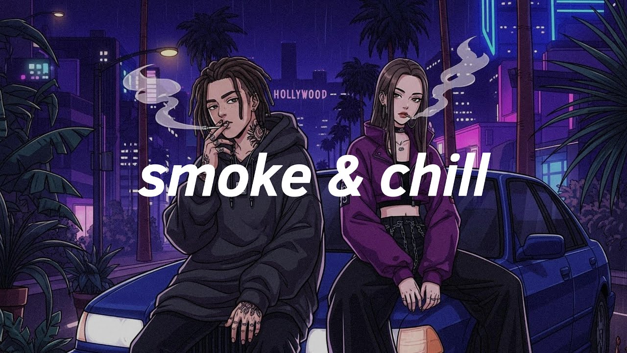 Smoke & Chill Mix – Rainy Night Drive | Chill Rap • Stoner Hip Hop • 420 Vibes 4# 🌧️