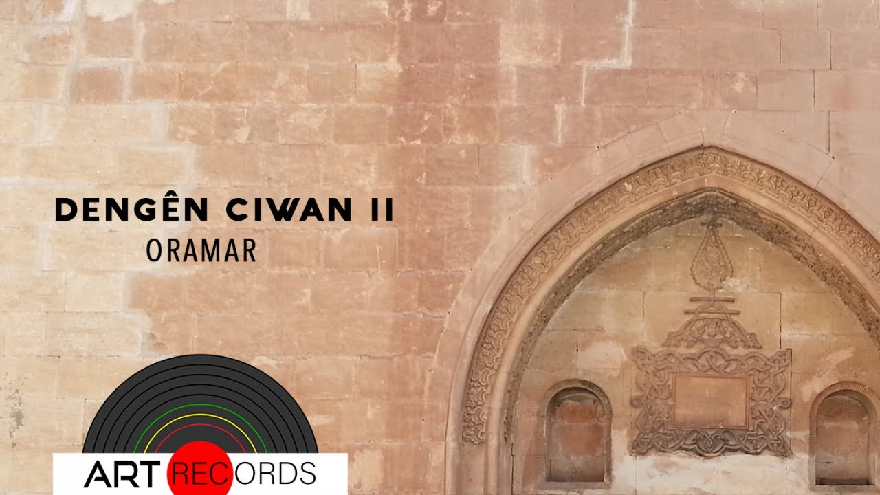 Awaz&ecirc;n &Ccedil;iya - Oramar (Deng&ecirc; Ciwanan 2 &copy; Art Records)