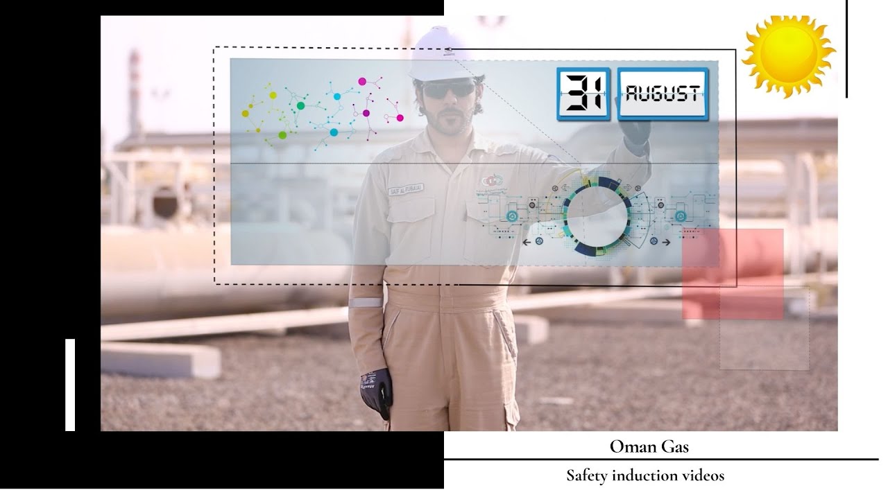 Oman Gas / Safety induction videos