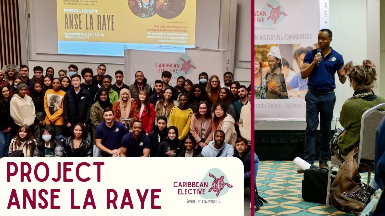 Project Anse La Raye - The Caribbean Elective Bootcamp