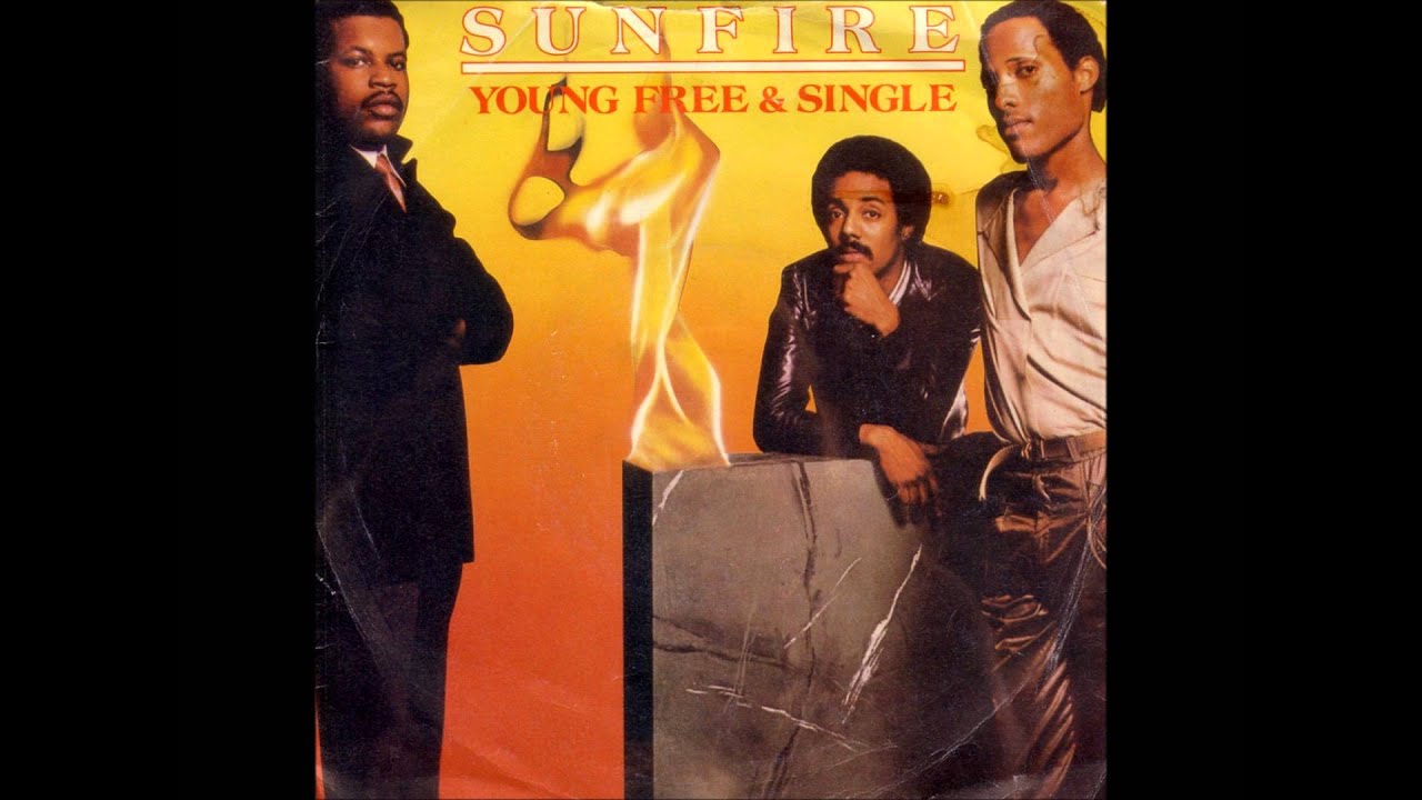 Sunfire - Young, Free & Single (rmx) (DeEjAyTaRnZ)