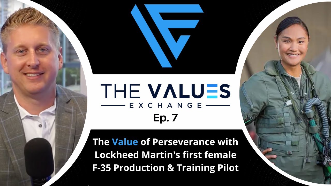 The Value of Perseverance with Lockheed Martin's first female F-35 Production & Training Pilot Ep.7