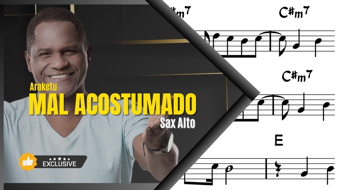 MAL ACOSTUMADO Sax Alto Partitura | Araketu | Samba