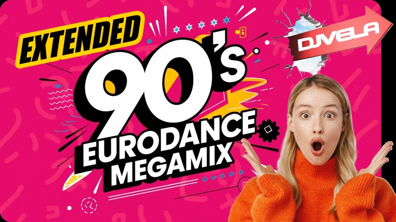 🚀 68 ÉXITOS EURODANCE 90s/2000s ★ DJ VELA REMEMBER | 1 HORA EXTENDED MIX (Alice Deejay, Eiffel 65)