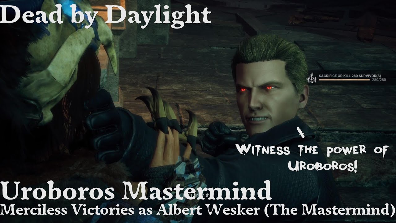Dead by Daylight: Uroboros Mastermind - Merciless Victories as Albert Wesker (The Mastermind)