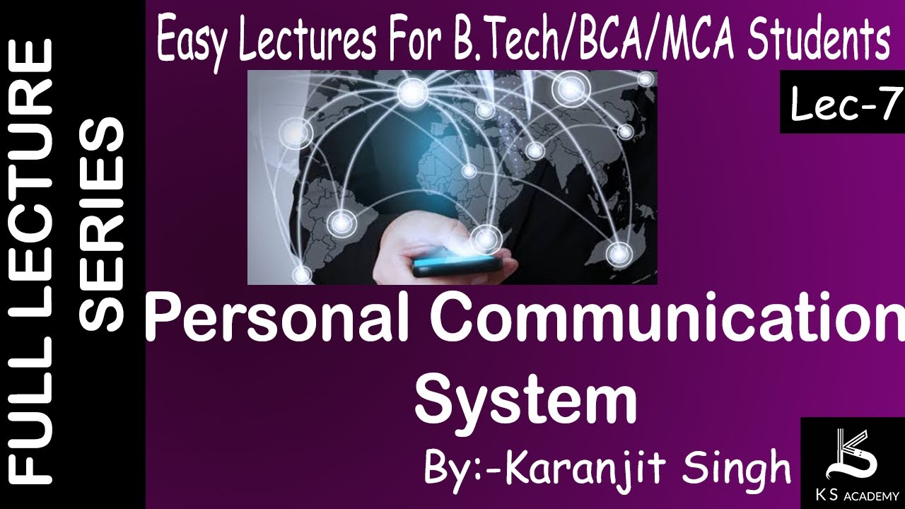 Personal Communication  System(PCS Architecture) | B tech | Wireless Communication | Lect 7