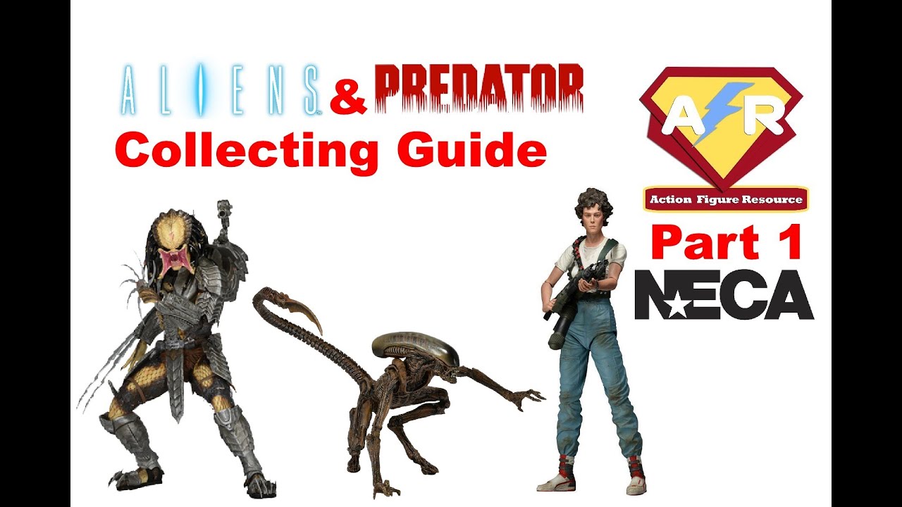 Review of the Kenner McFarlanes and NECA Alien Predator Action Figures