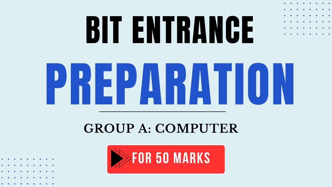 BIT Entrance Model Question 2082 | COMPUTER | SET - 1 | Entrance Tayari