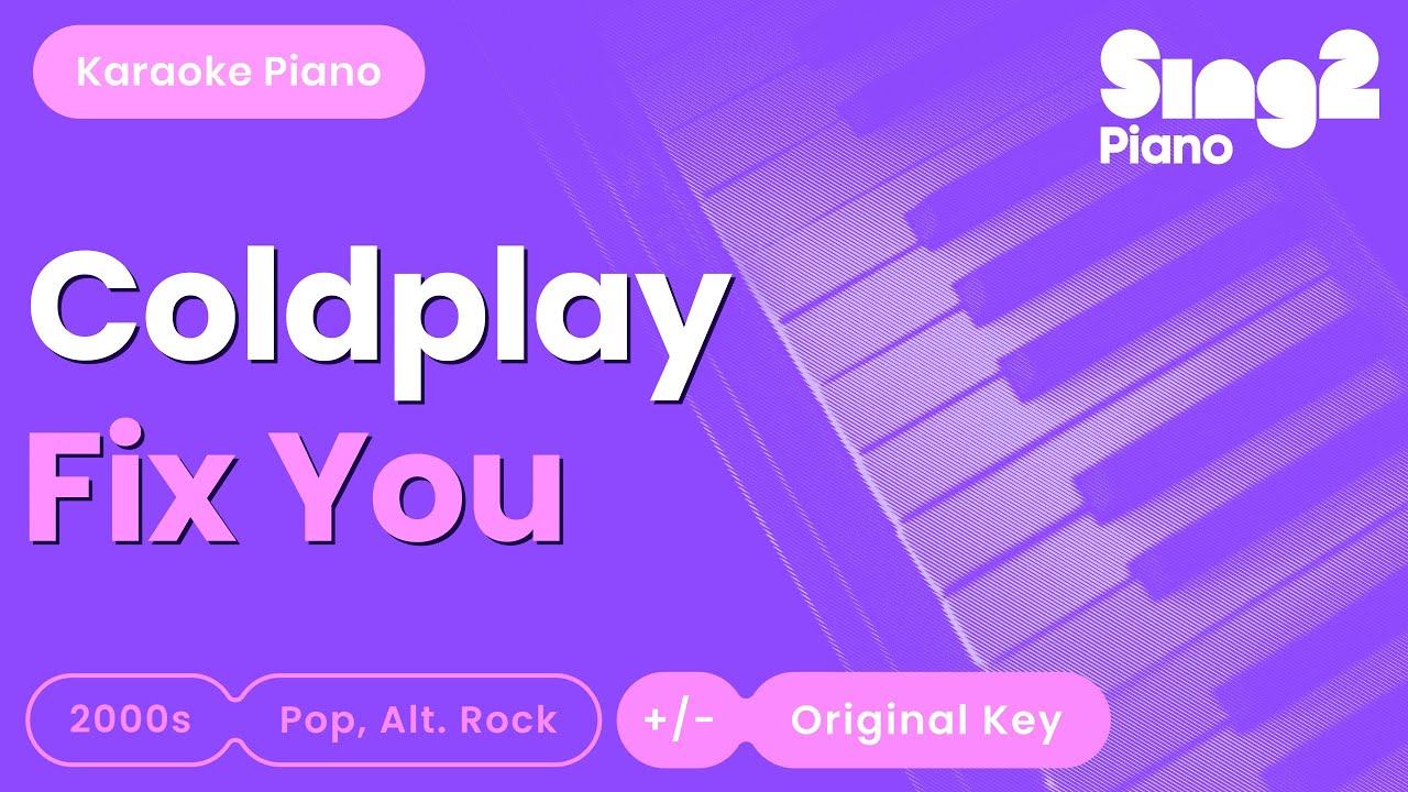 Coldplay - Fix You (Piano Karaoke Visualiser)