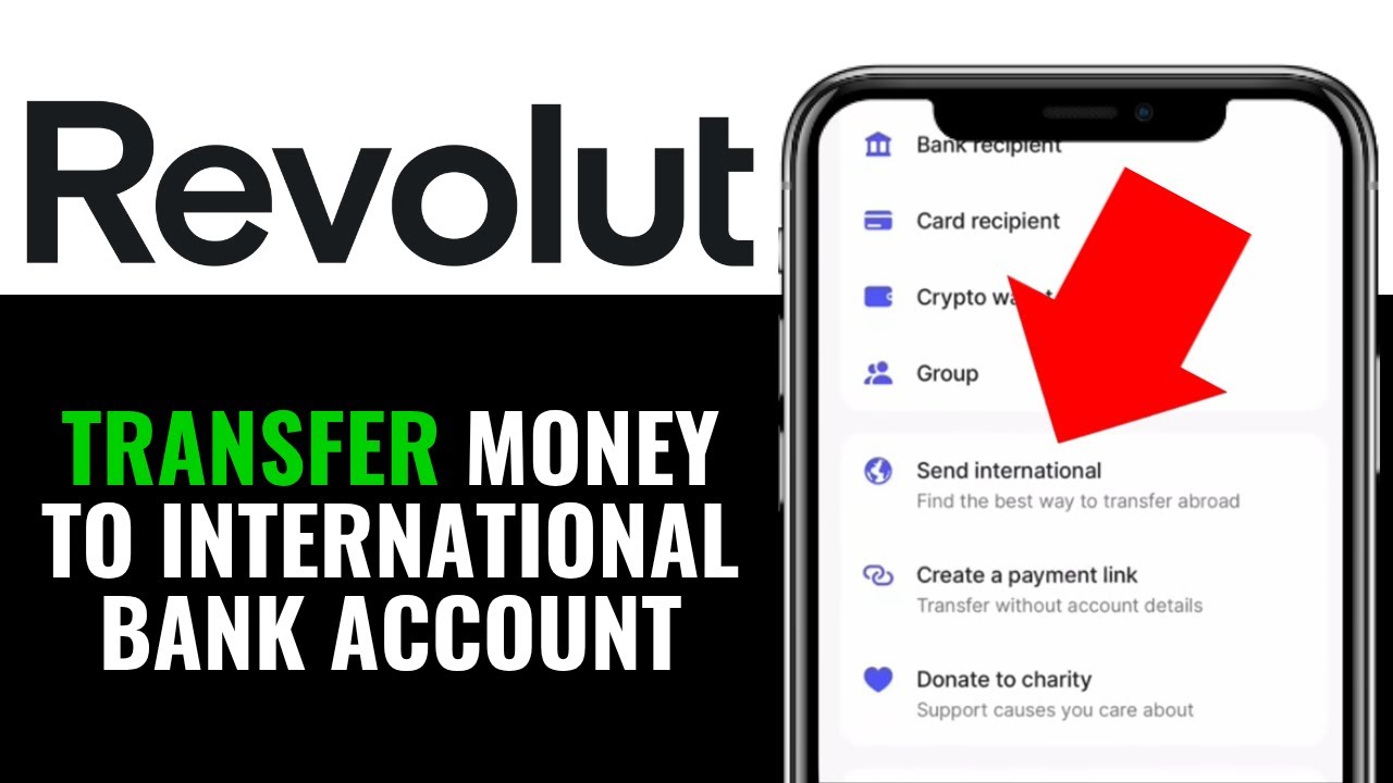 How to Transfer Money From Revolut to International Bank Account 2025 (Beginner's Guide)