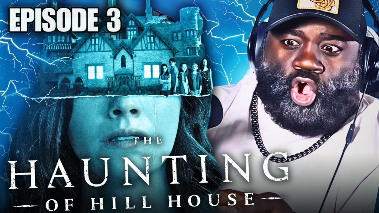 THE HAUNTING OF HILL HOUSE EPISODE 3 "TOUCH" First Time Watching Reaction