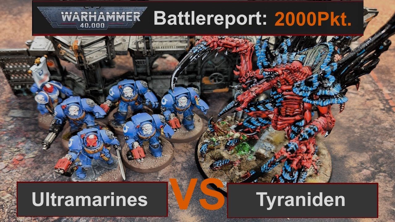Warhammer 40k Battlereport: Ultramarines vs. Tyranids 2000Pkt. 10Edi deutsch