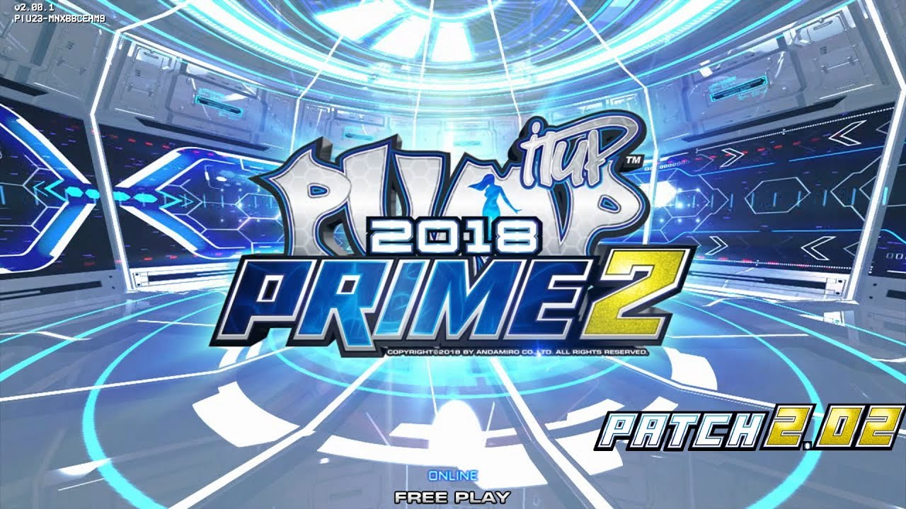 Pump It Up PRIME 2 2018 - Marathon!!