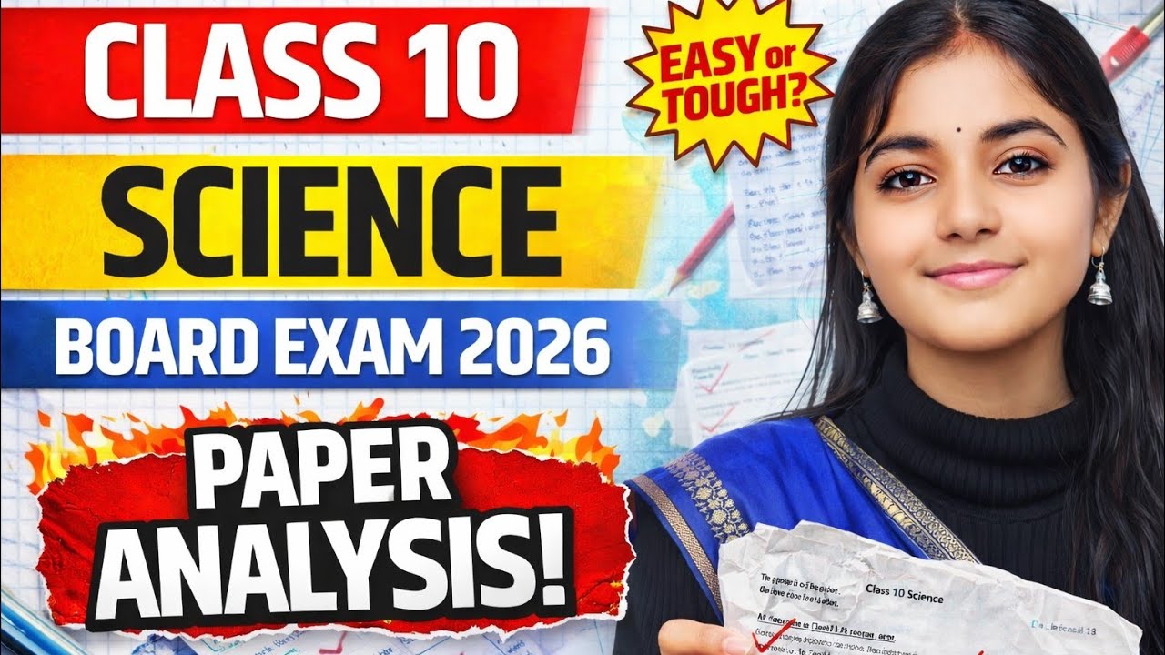 Class 10 Science Board Exam 2026 🔥 | Paper Analysis | Easy or Tough?